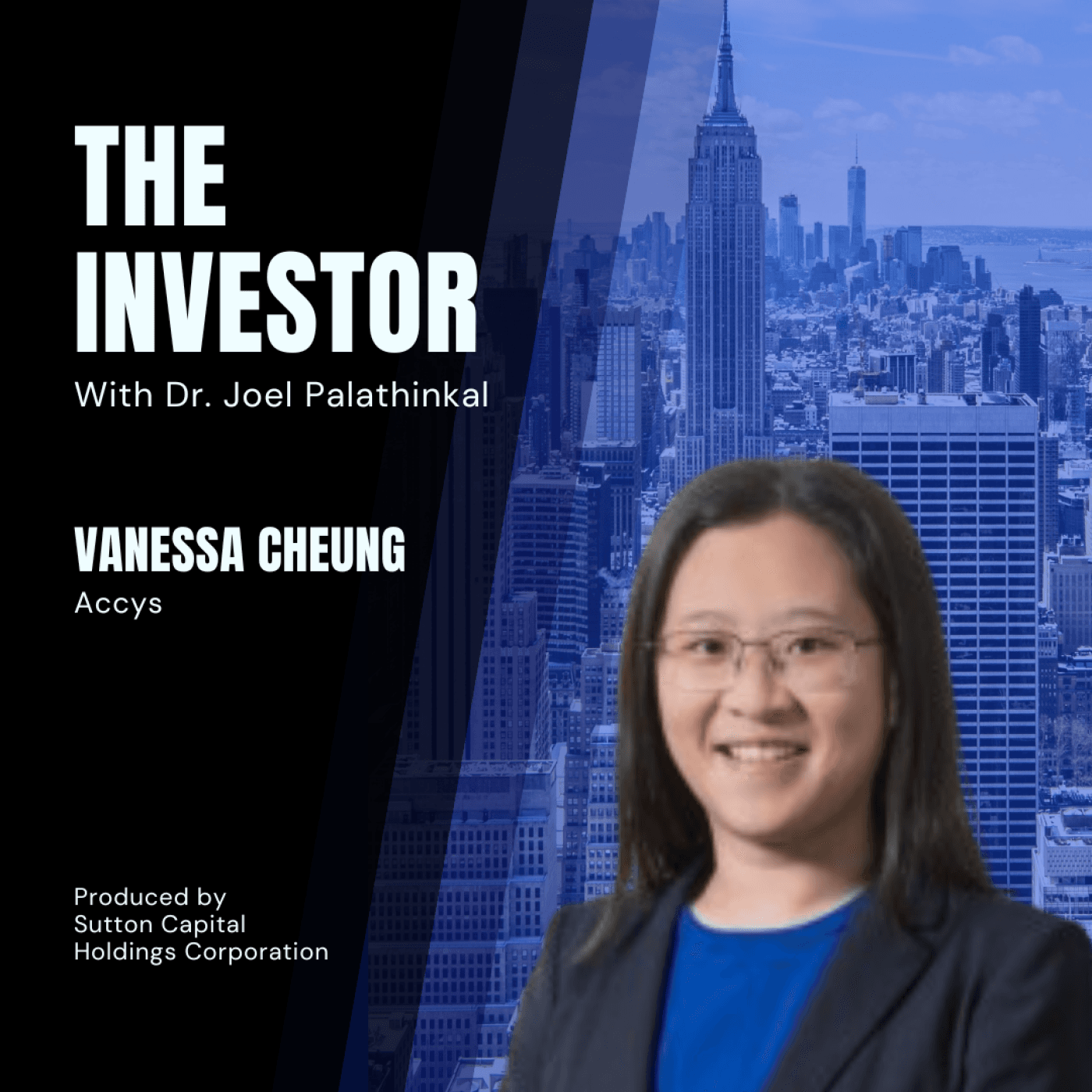 Vanessa Cheung: Impact Investor at Accys — The Investor With Joel Palathinkal cover