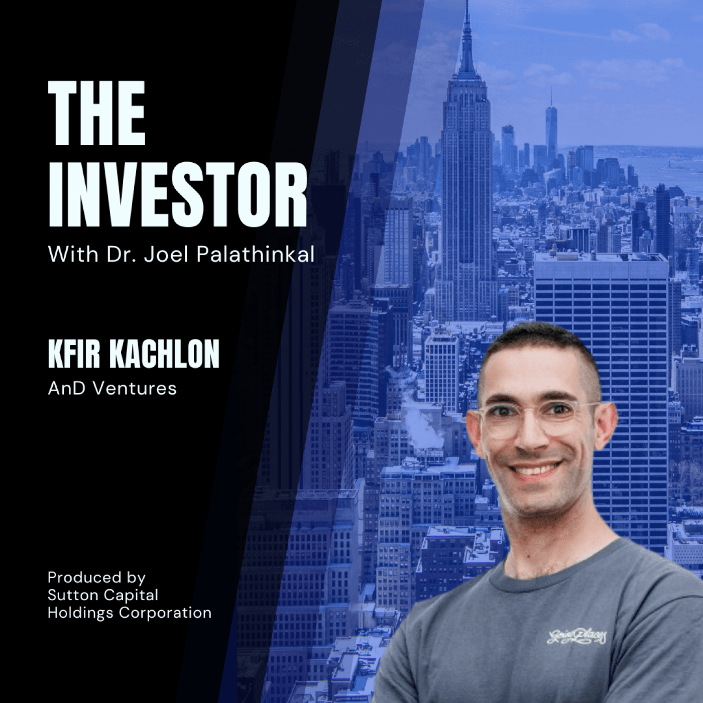 Kfir Kachlon: AnD Ventures - The Investor With Joel Palathinkal cover