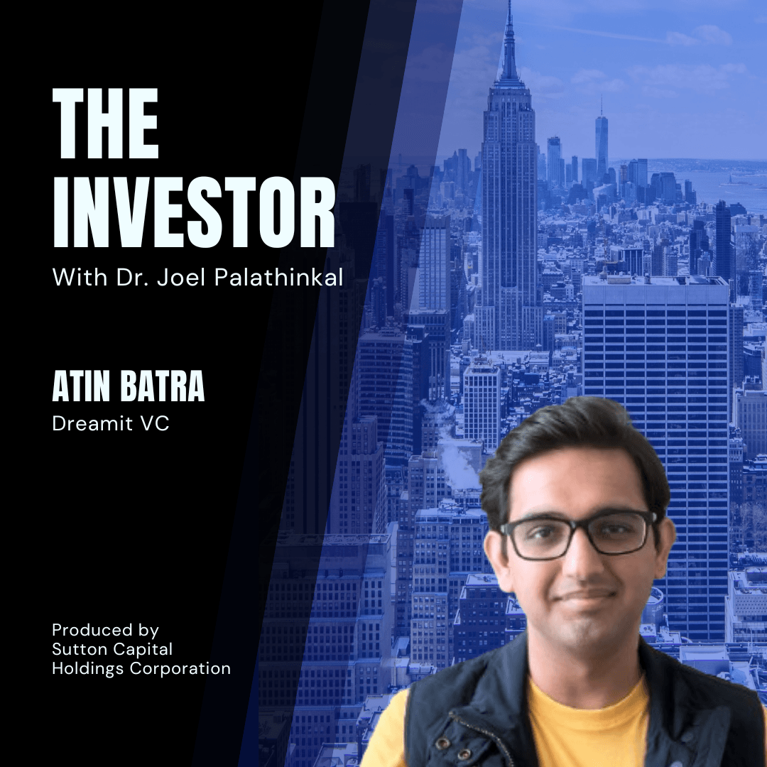 Atin Batra: Twenty Seven VC - The Investor With Joel Palathinkal cover