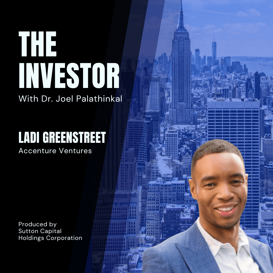 Ladi Greenstreet:  Accenture Ventures - The Investor With Joel Palathinkal cover