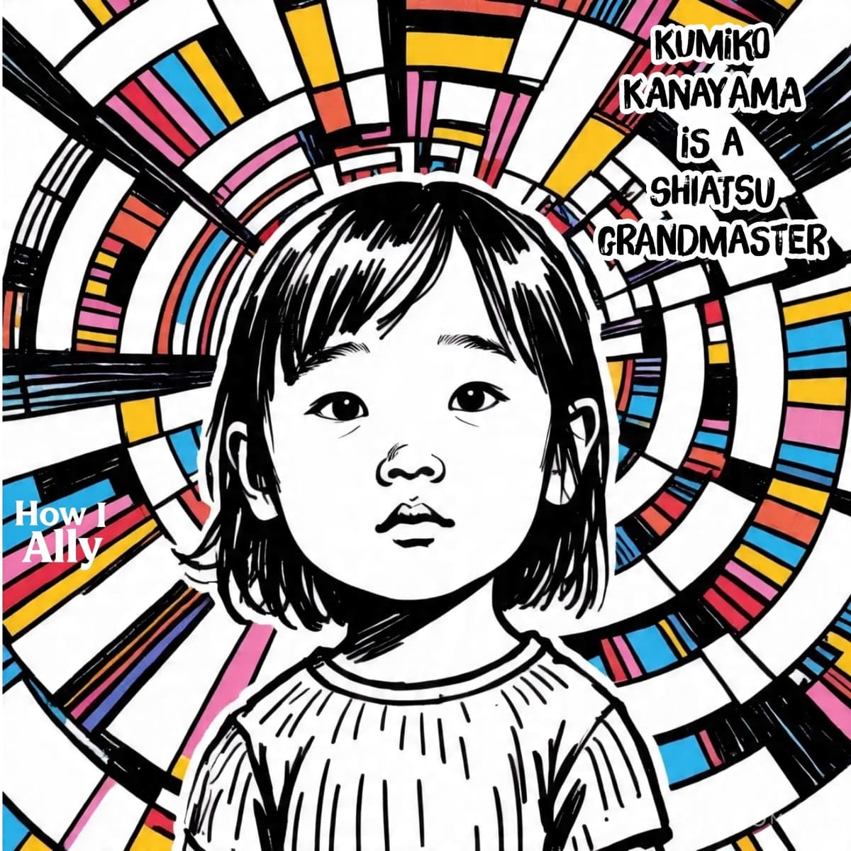 Kumiko Kanayama is a Shiatsu Grandmaster - How I Ally cover