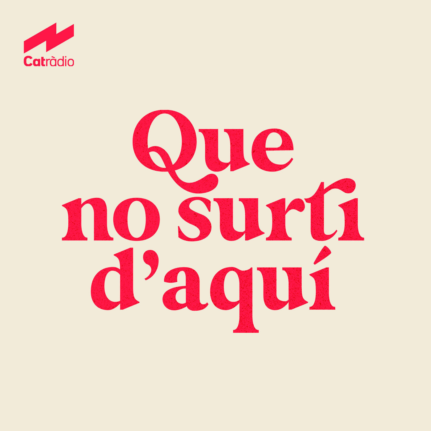 Que no surti d'aqu� cover