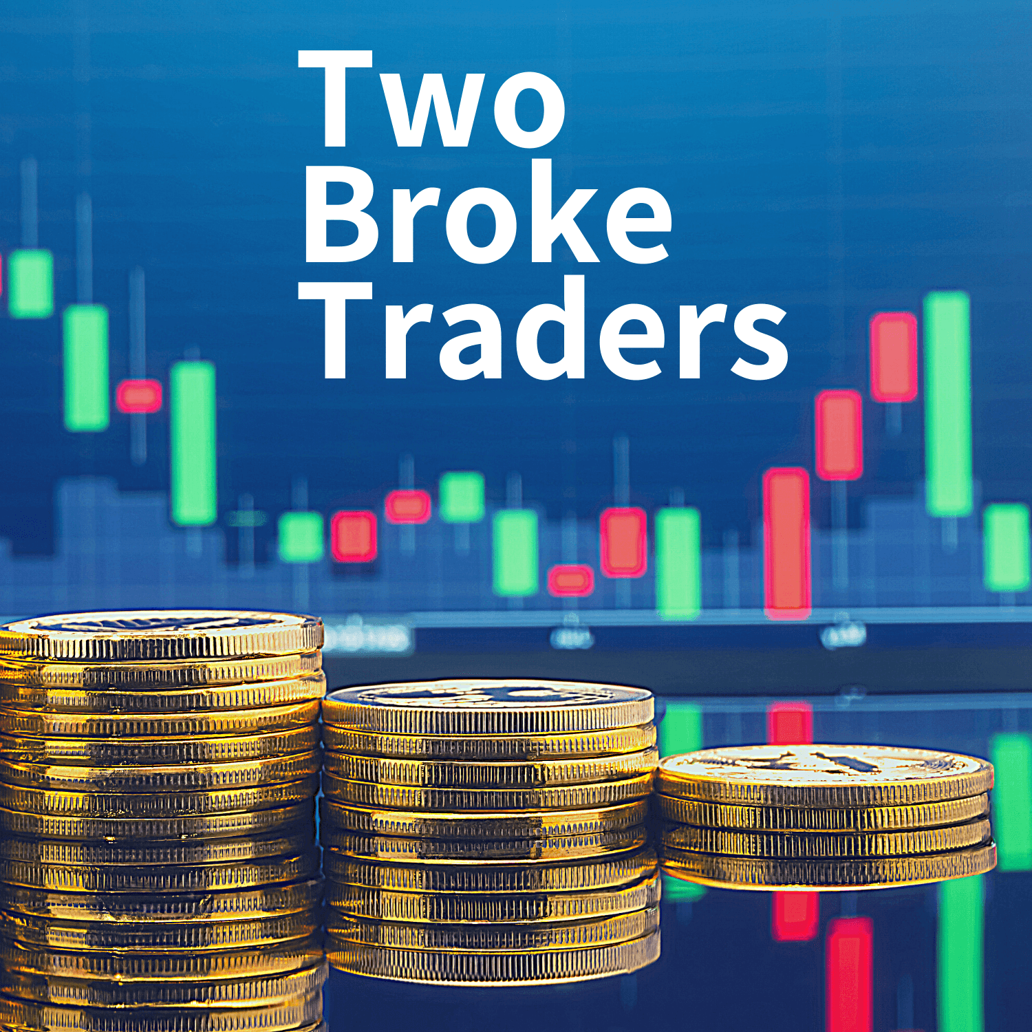 Two Broke Traders cover
