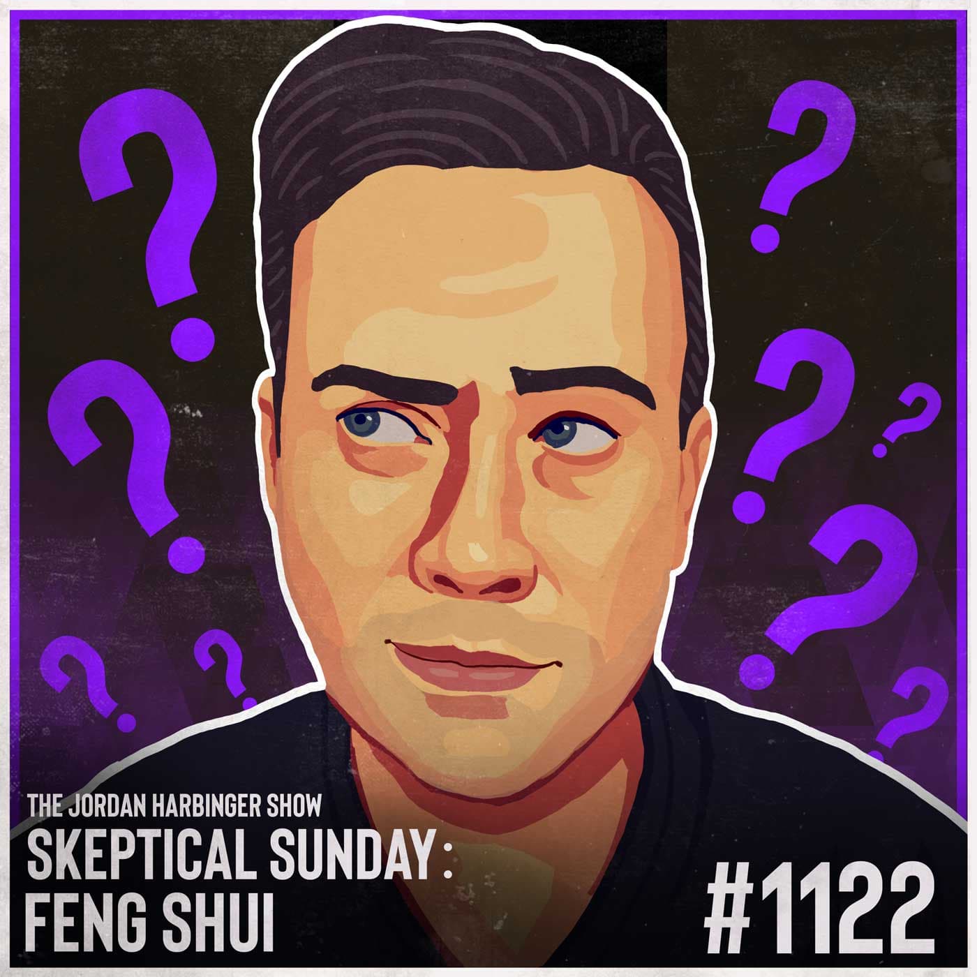 1122: Feng Shui | Skeptical Sunday - The Jordan Harbinger Show cover