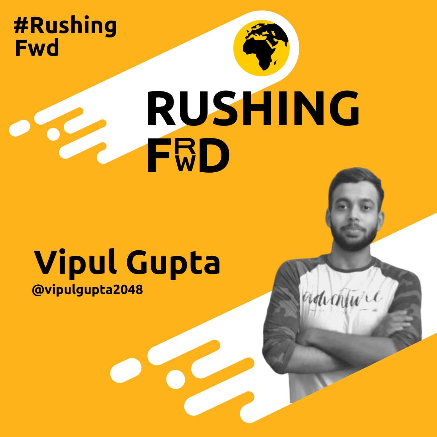 Vipul Gupta: Open Source, Freelancing and Financial Independence - Rushing Forward cover