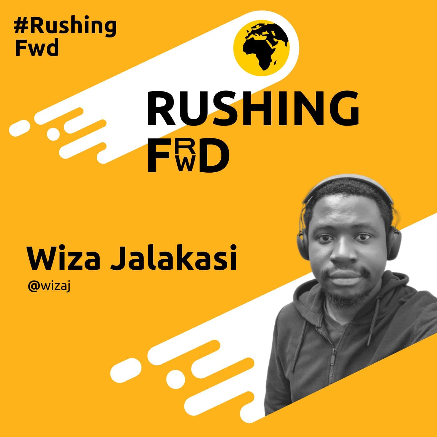 Wiza Jalakasi: Dream Chasing and a Post COVID-19 World - Rushing Forward cover