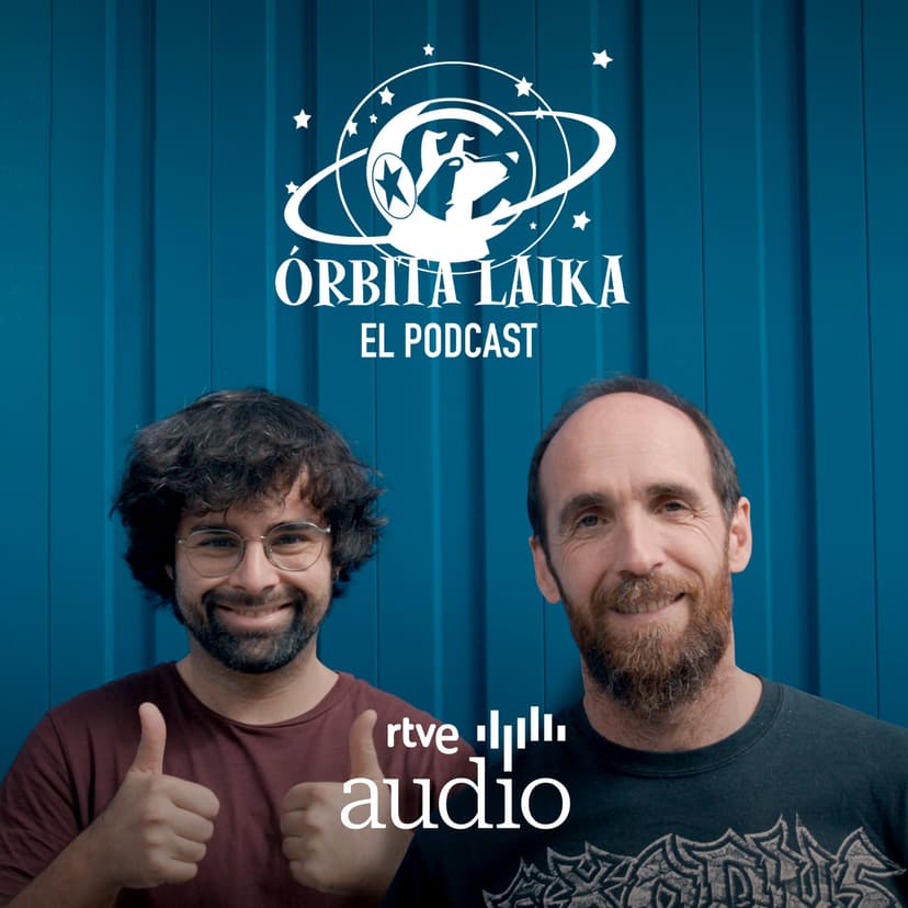 Órbita Laika. El podcast cover