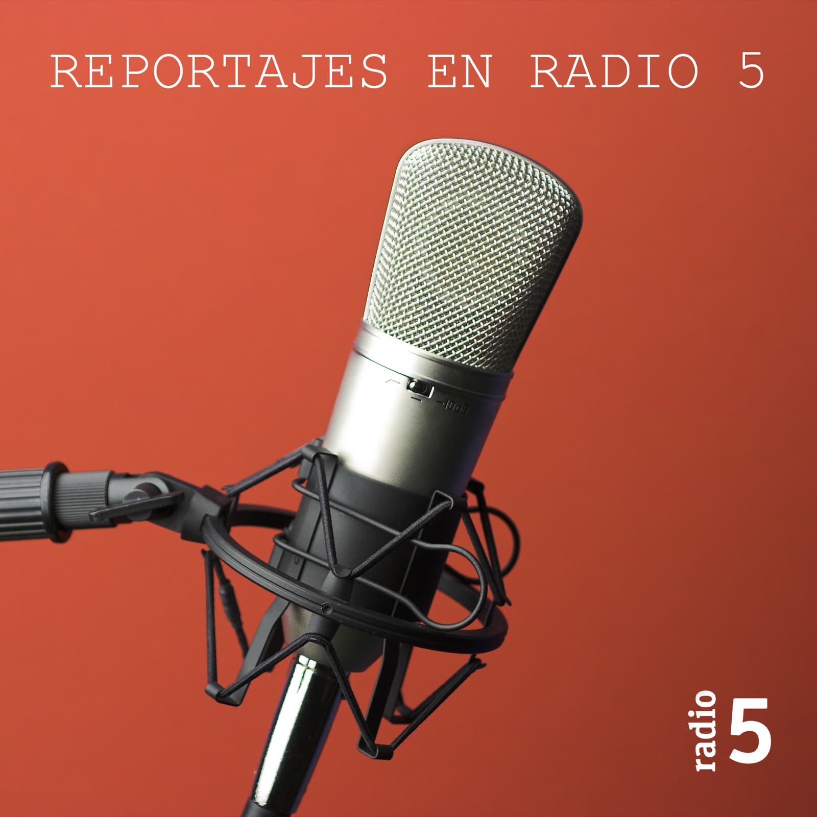 Reportajes en Radio 5 cover