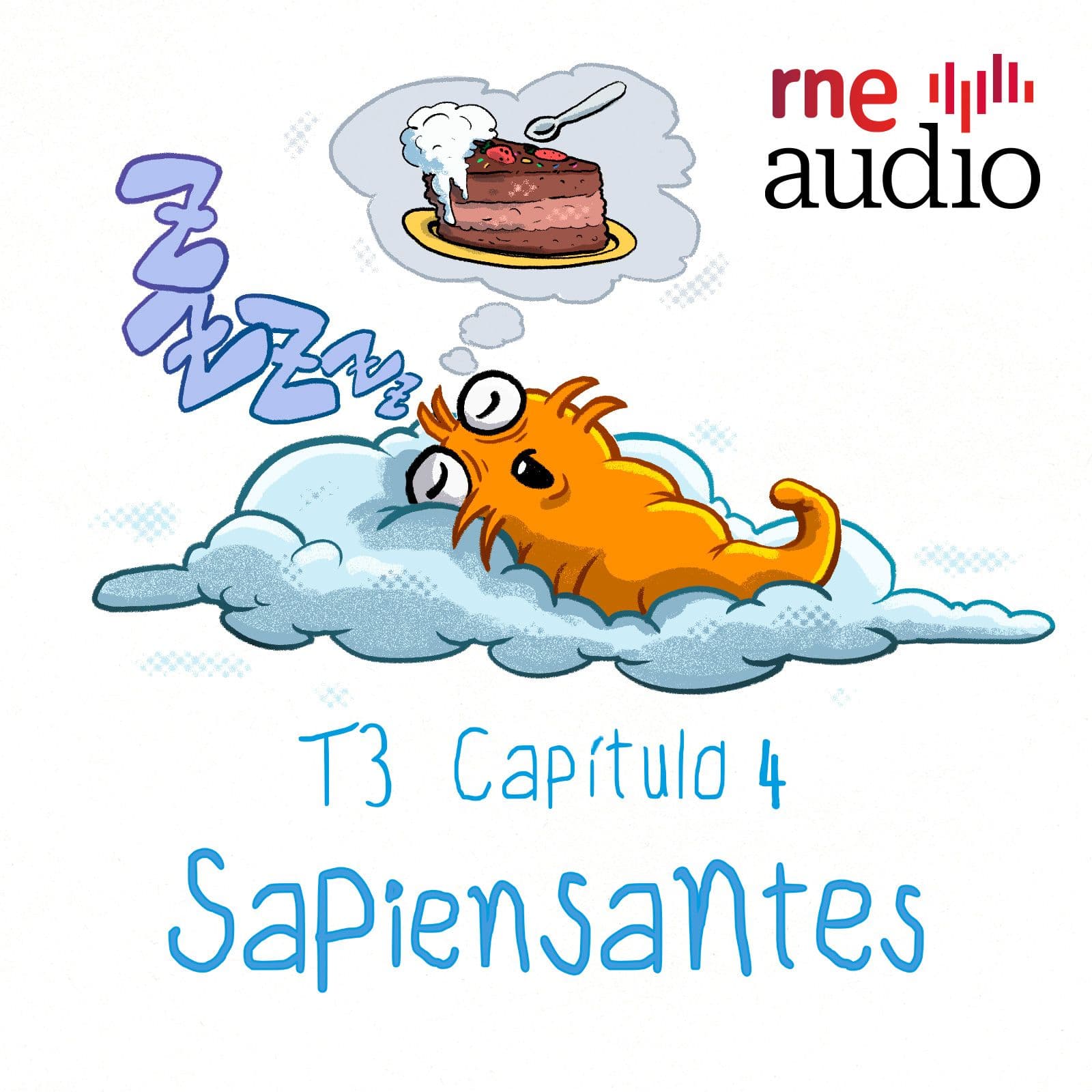 Sapiensantes - T3. E4. ¿Por qué soñamos? - Sapiensantes cover