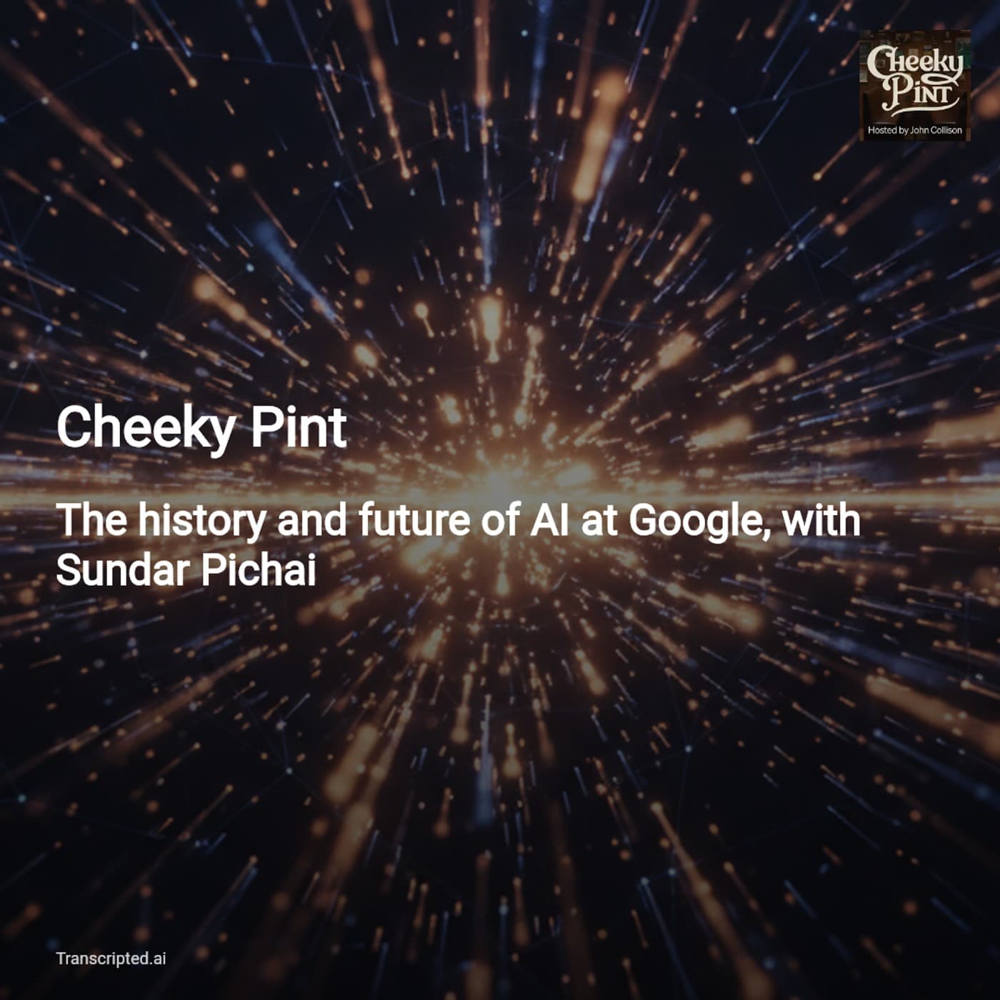 AI at Google: From Transformers to Gemini — Cheeky Pint (Condensed) - AI Podcast Summaries from Transcripted.ai (VIDEO) cover
