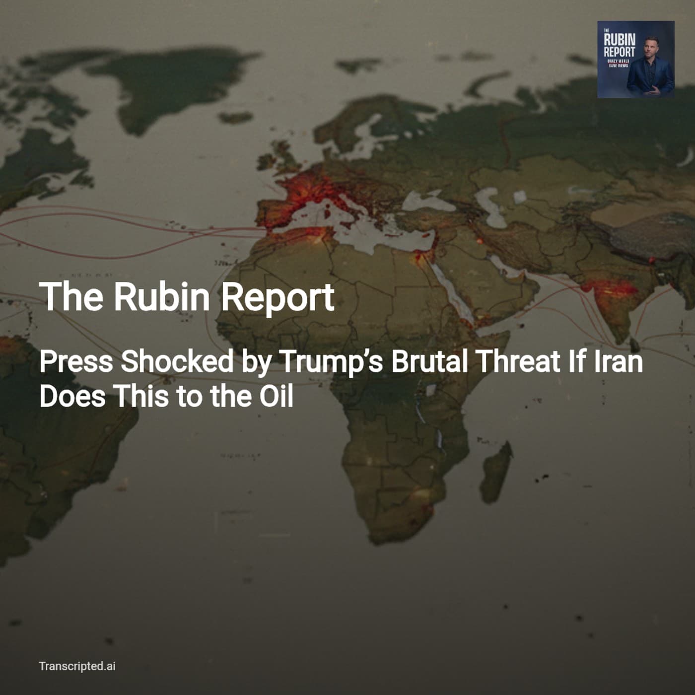 Operation Epic Fury & Homefront Risks — The Rubin Report (4‑min Condensed) - AI Podcast Summaries from Transcripted.ai (VIDEO) cover