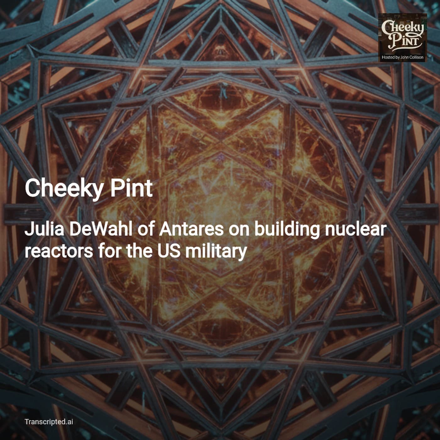 Microreactors for Mission Power — Cheeky Pint - AI Podcast Summaries from Transcripted.ai (VIDEO) cover