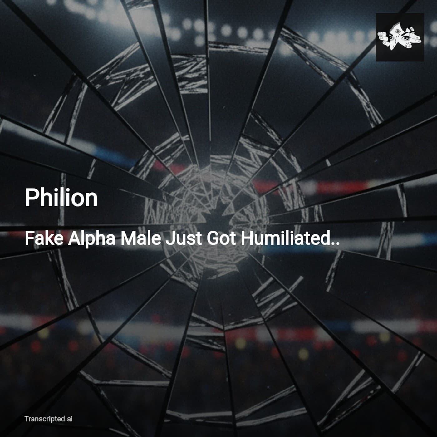 Philion: MMA Arena Showdown — Sealed Records, Public Accountability & the 'Fake Alpha' - AI Podcast Summaries from Transcripted.ai (VIDEO) cover