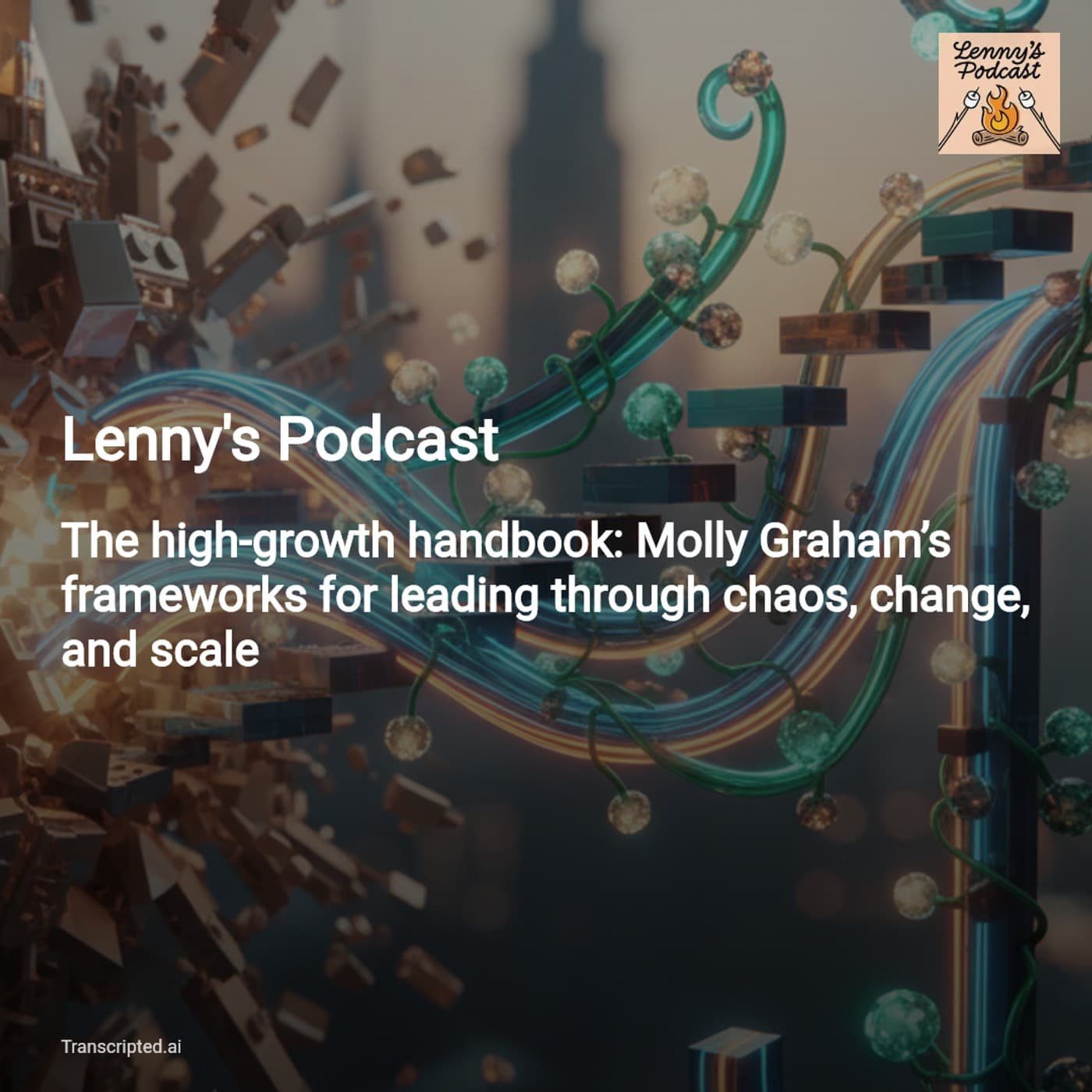 Give Away Your Legos — The High-Growth Handbook (Lenny's Podcast) - AI Podcast Summaries from Transcripted.ai (VIDEO) cover