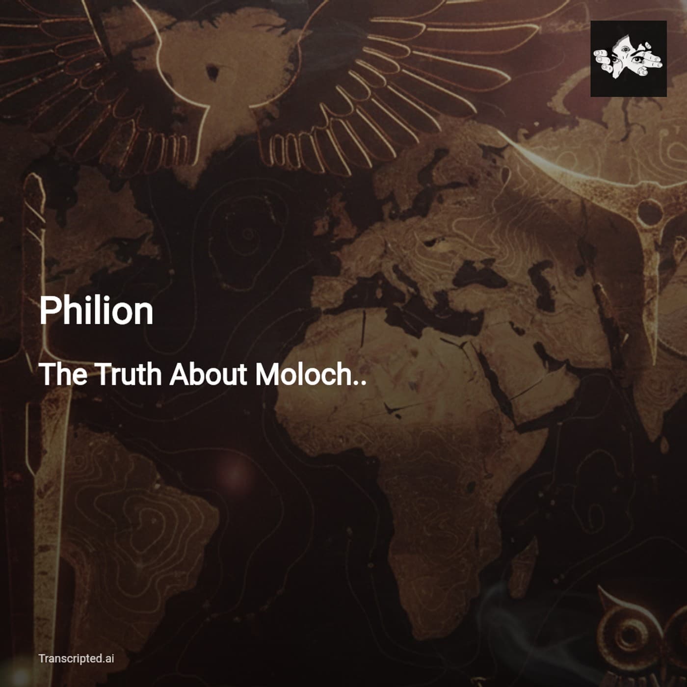 Moloch and Modern Sacrifice — Philion’s Short Take on Power, Ritual, and Ruin - AI Podcast Summaries from Transcripted.ai (VIDEO) cover