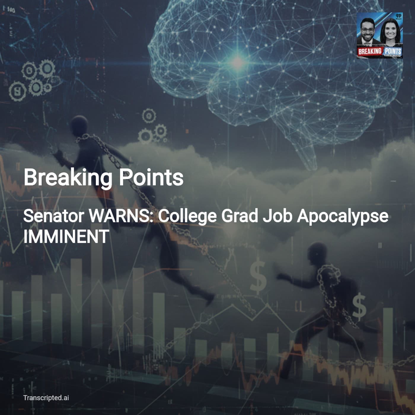 Senator Warns of 30% Grad Unemployment — Breaking Points (Condensed) - AI Podcast Summaries from Transcripted.ai (VIDEO) cover