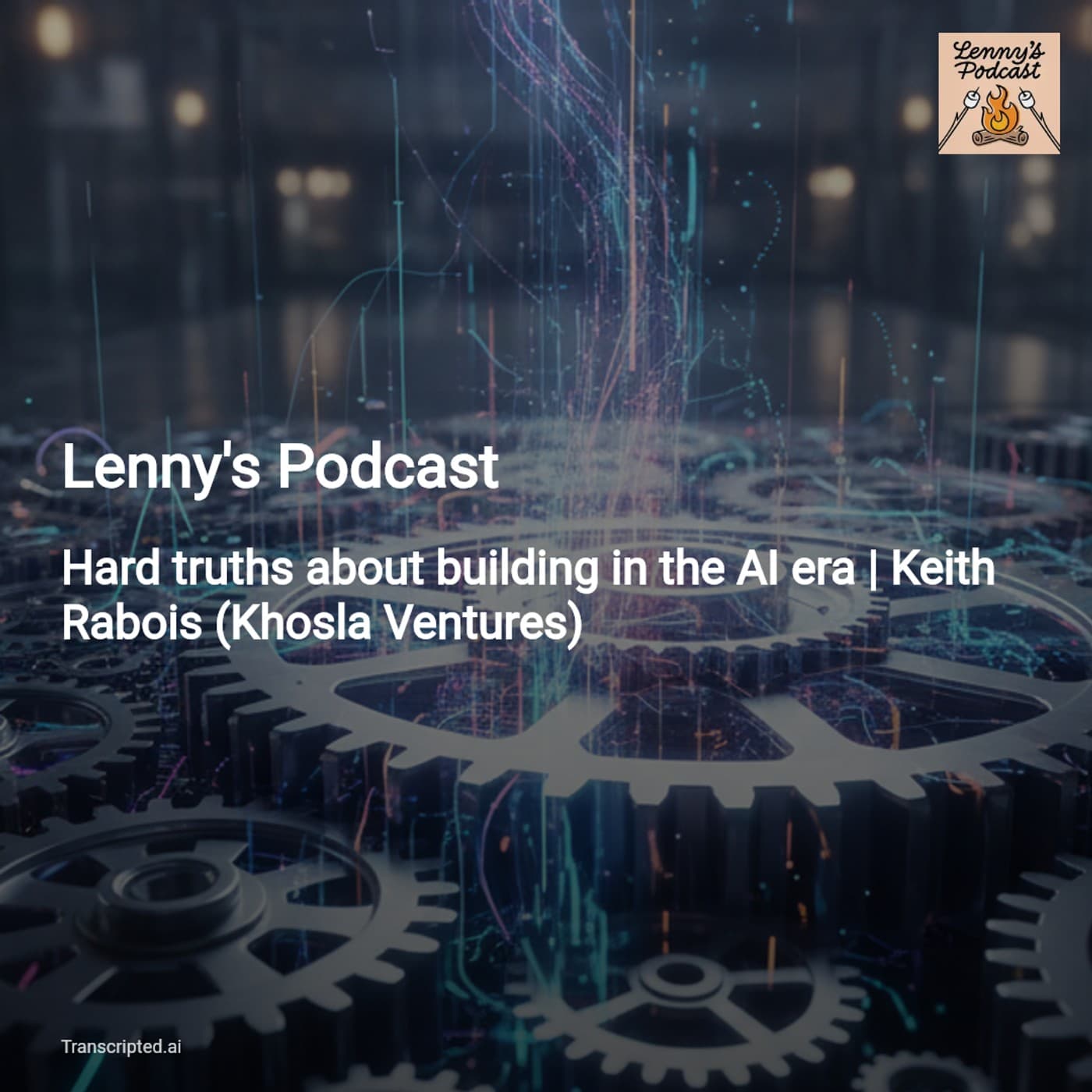 Barrels, Ammo & AI: Hard Truths on Building — Lenny's Podcast - AI Podcast Summaries from Transcripted.ai (VIDEO) cover