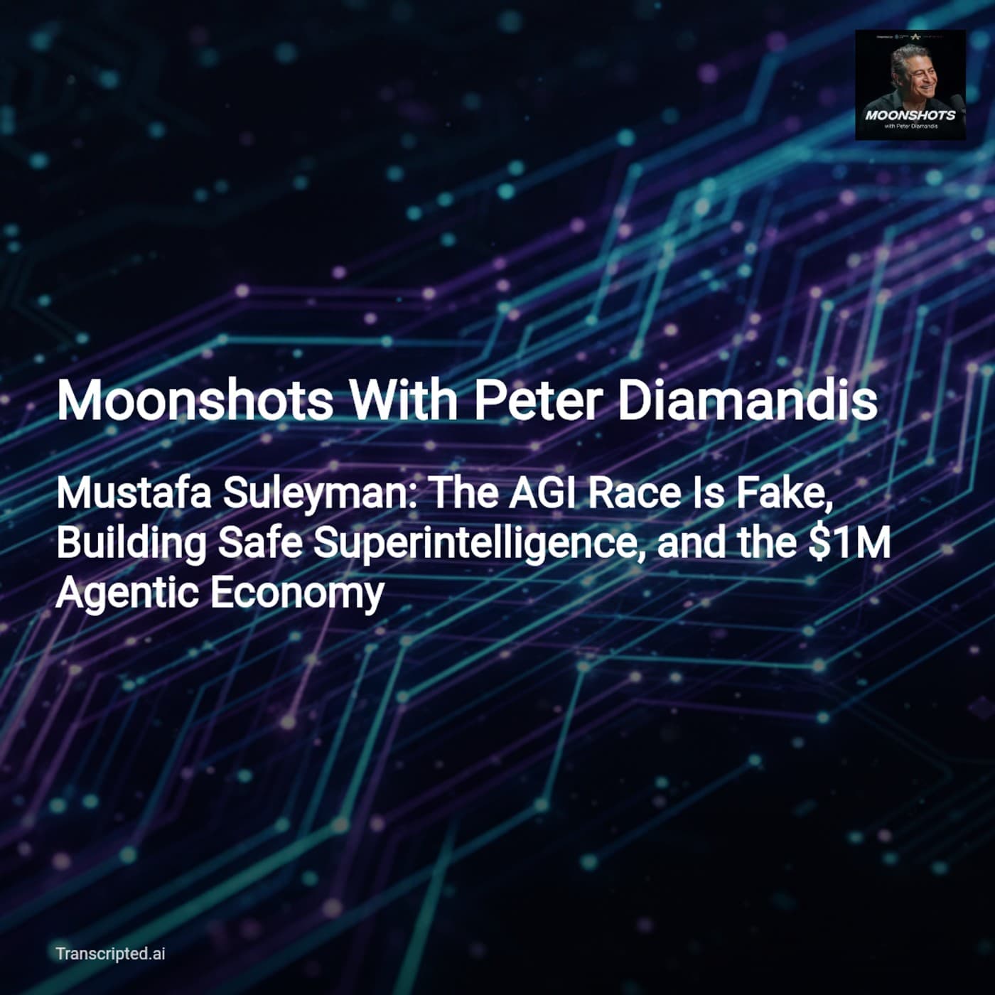 Agents, Safety & the $1M Turing Test — Moonshots With Peter Diamandis - AI Podcast Summaries from Transcripted.ai (VIDEO) cover
