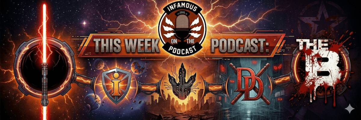 Episode 514 – A Fistful of Daddy Issues - The Infamous Podcast cover