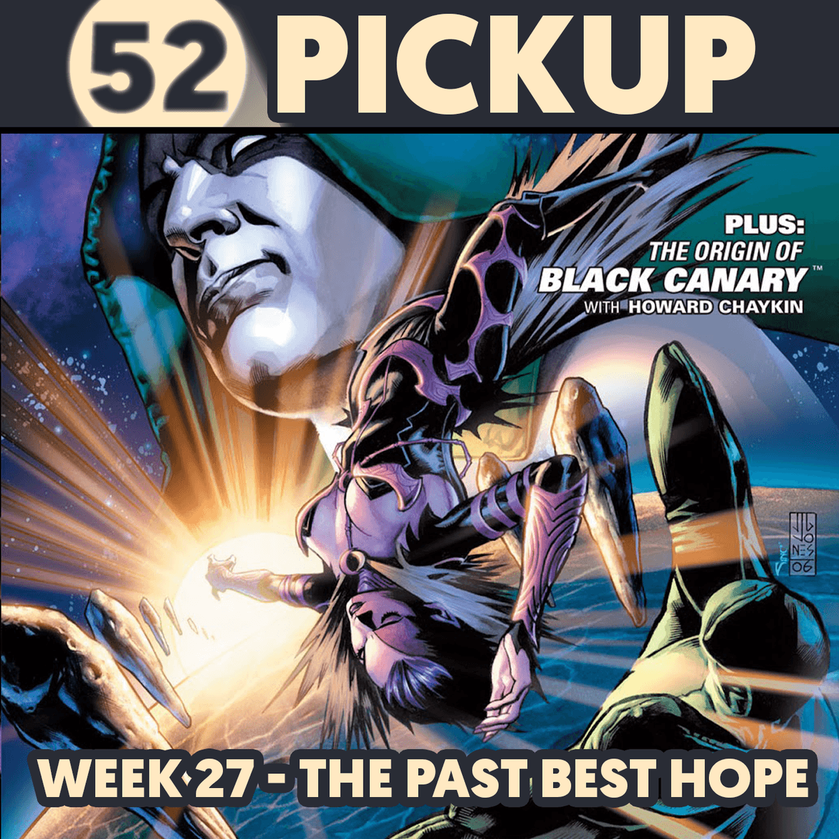 Week 27 - The Past Best Hope - 52 Pickup cover