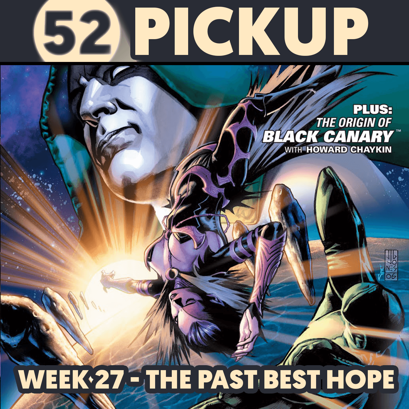 Week 27 - The Past Best Hope - 52 Pickup cover