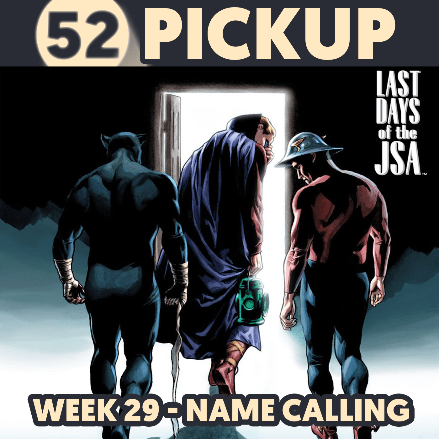 Week 29 - Name Calling - 52 Pickup cover
