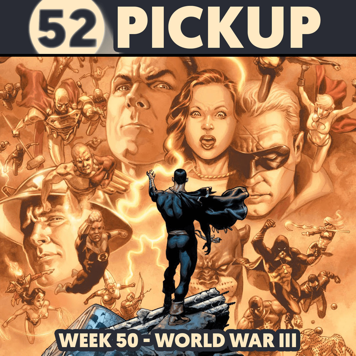 Week 50 - World War III - 52 Pickup cover