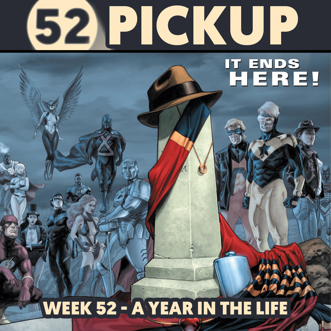 Week 52 - A Year in the Life - 52 Pickup cover
