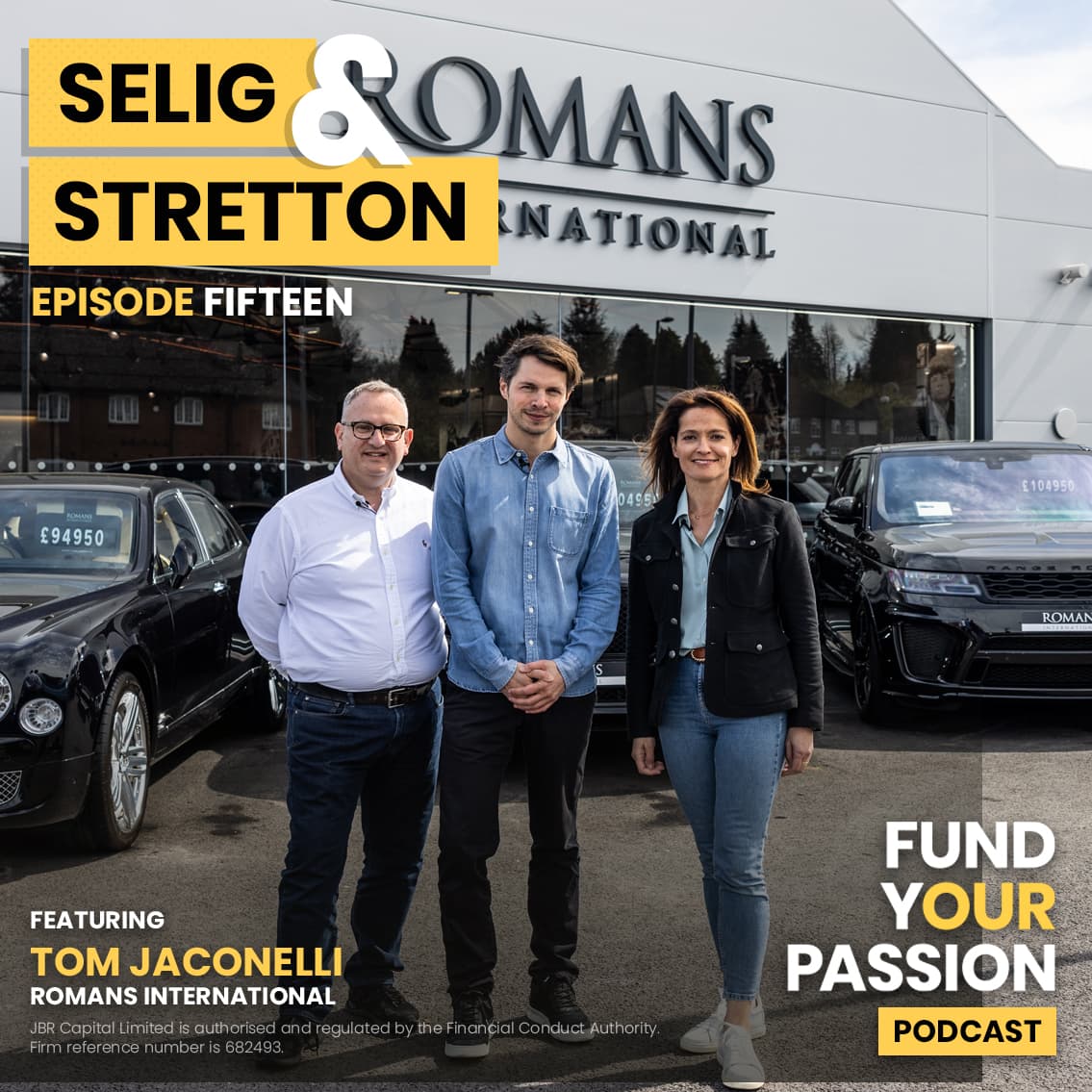 EP15: Fund Your Passion with Tom Jaconelli (Romans International) - Fund Your Passion - Selig & Stretton cover