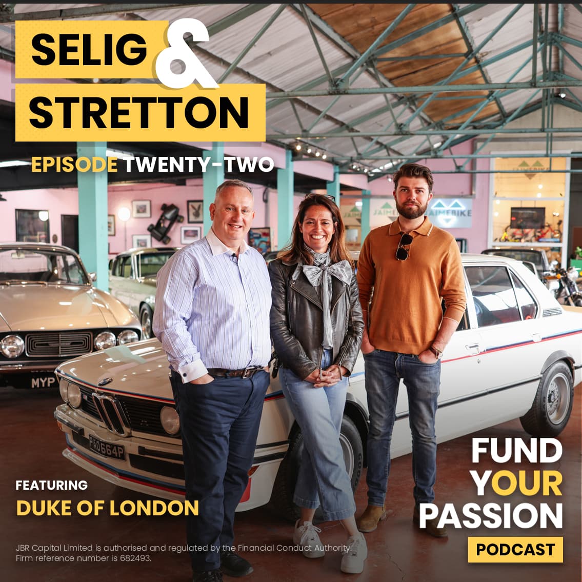 EP22: Fund Your Passion with Duke of London - Fund Your Passion - Selig & Stretton cover