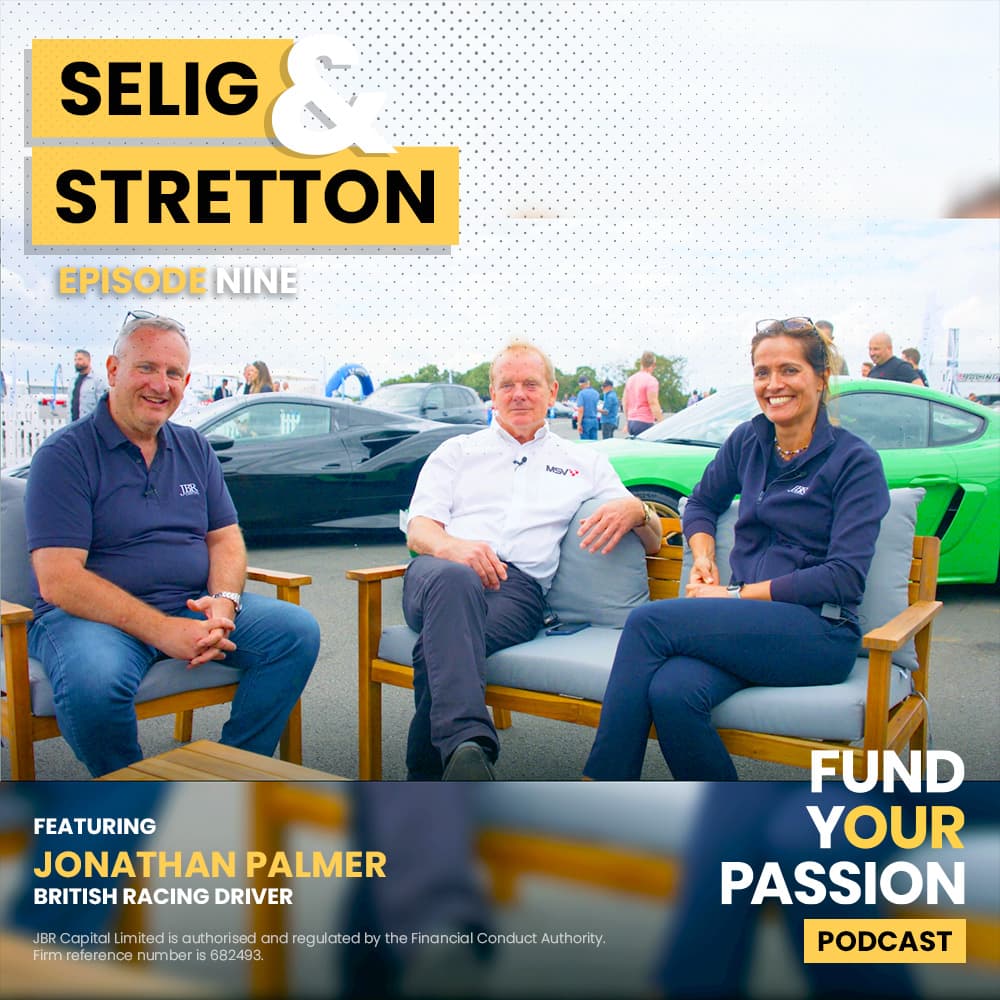 EP9: Fund Your Passion on Tour with Jonathan Palmer. - Fund Your Passion - Selig & Stretton cover