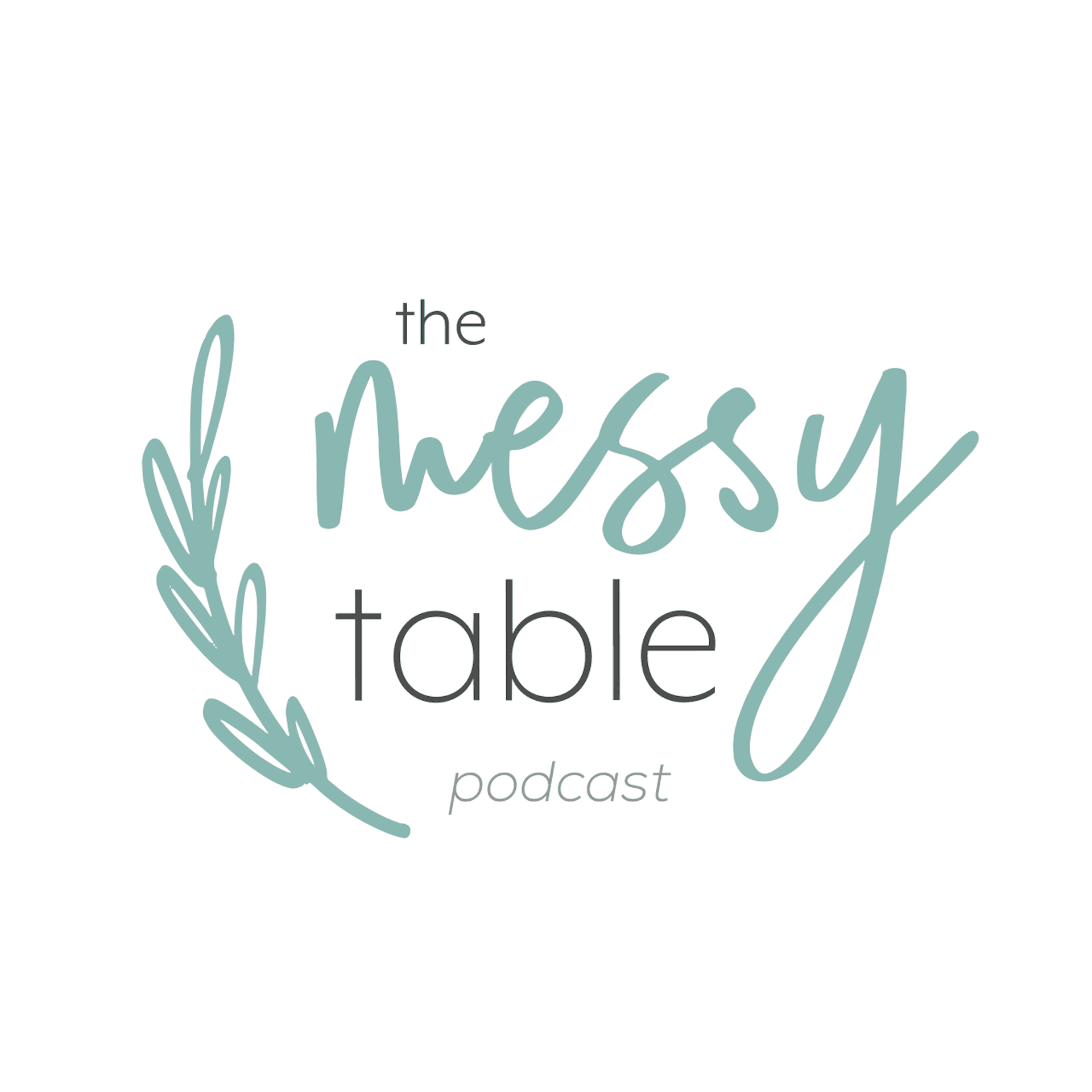 EP. 143 | Lesley Graham [Nurturing Your Life] - The Messy Table with Jenn Jewell cover