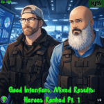 Episode 189: Good Intentions, Mixed Results: Heroes Ranked Part 1 - K J and A Podcast cover