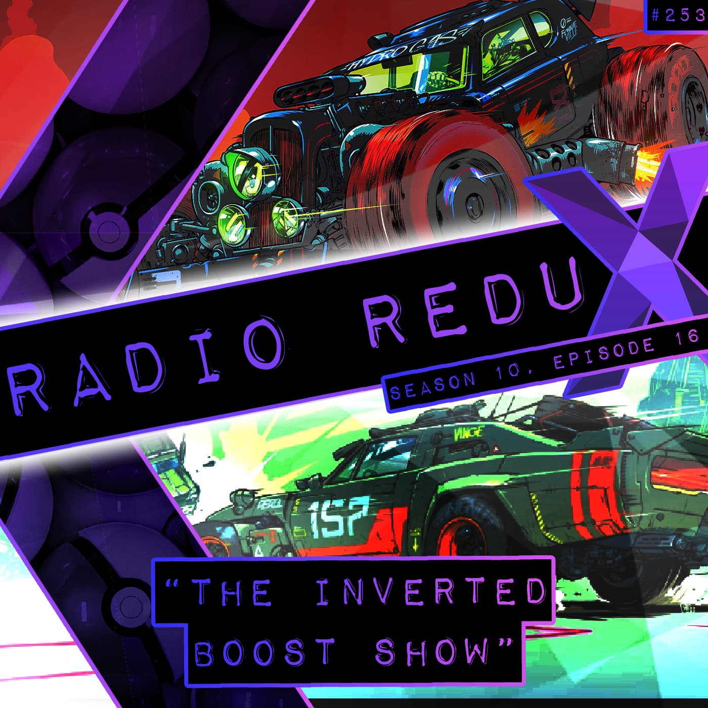 The Inverted Boost Show (#253) - Radio Redux cover
