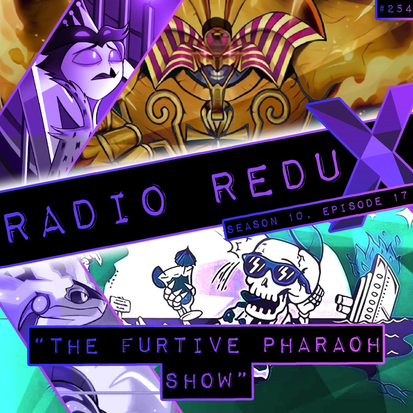The Furtive Pharaoh Show (#254) - Radio Redux cover