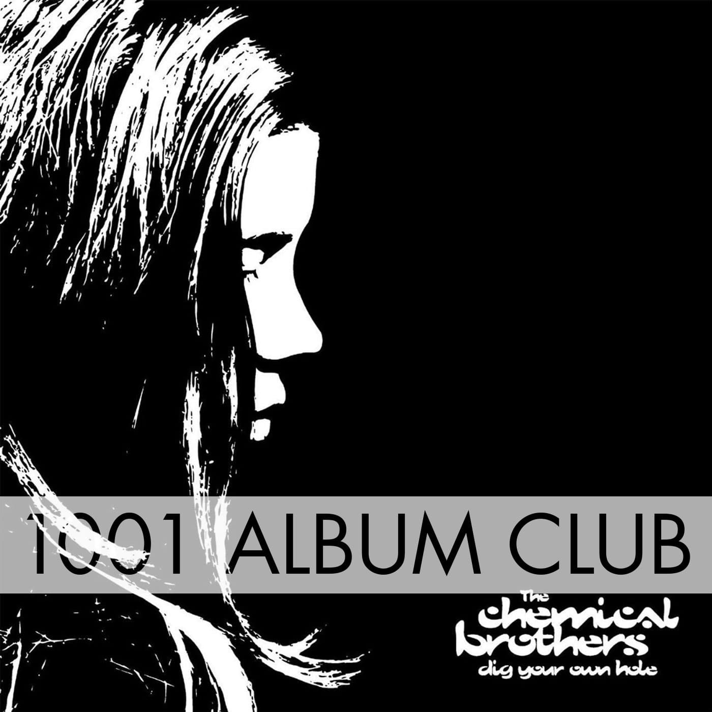841 The Chemical Bros - Dig Your Own Hole — 1001 Album Club cover