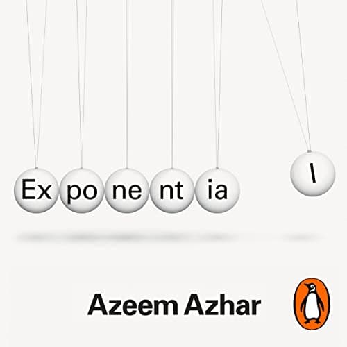 Exponential by Azeem Azhar - Indulge In: This Must-Listen Full Audiobook For Busy Professionals. cover