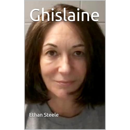 Ghislaine by Ethan Steele - Get Lost In Your Ears To A Next-Level Full Audiobook. cover