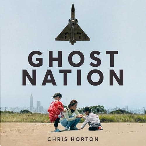 Ghost Nation by Chris Horton - Explore: This Riveting Full Audiobook For Book-Lovers. cover