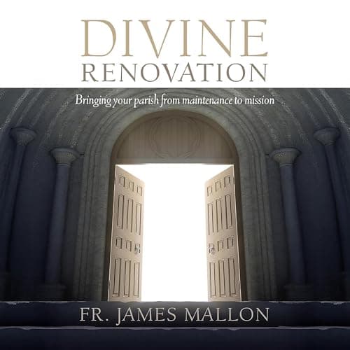 Divine Renovation by James Mallon - Embrace A Captivating Full Audiobook On Your Commute. cover