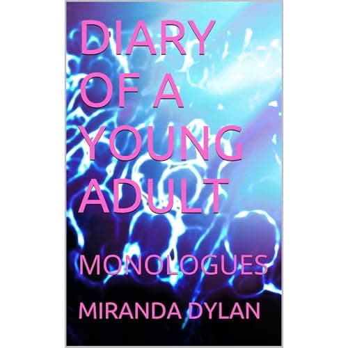 DIARY OF A YOUNG ADULT by MIRANDA DYLAN — Enjoy The Full Audiobook Everyone Is Talking About — So Captivating! cover