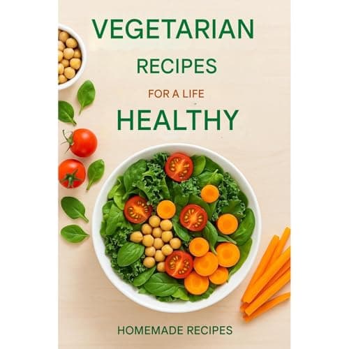 Vegetarian recipes by Home recipes - Embrace The Full Audiobook That Keeps Book-Lovers Hooked. cover