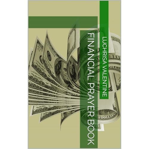Financial Prayer Book by Luchrisa Valentine — Unlock The Full Audiobook Everyone Is Talking About — So Unforgettable! cover