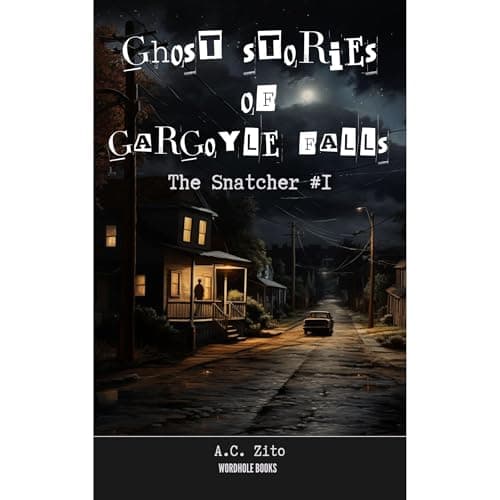 Ghost Stories of Gargoyle Falls by A.C. Zito - Begin The Most Mind-Blowing Full Audiobook Today! cover