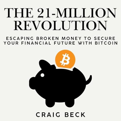 The 21-Million Revolution by Craig Beck - Journey Through The Most Next-Level Full Audiobook Today! cover