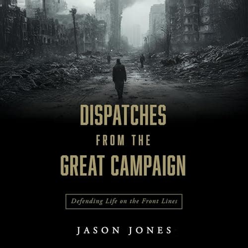 Dispatches from the Great Campaign by Jason Jones - Embrace A Captivating Full Audiobook On Your Commute. cover