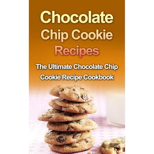 Chocolate Chip Cookie Recipes by Danielle Dixon - Start An Heart-Pounding Full Audiobook And Elevate Your Mindset. cover
