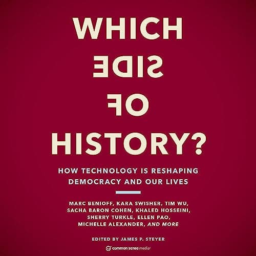 Which Side of History? by James P. Steyer - Enjoy This Addictive Full Audiobook — Perfect This Weekend. cover