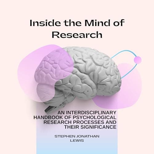 Inside the Mind of Research by Stephen Jonathan Lewis - Explore This Thrilling Full Audiobook And Feel The Difference. cover