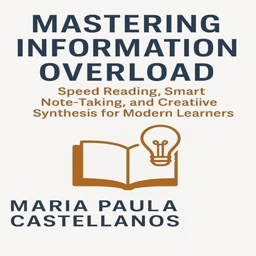 Mastering Information Overload by Maria Paula Castellanos - Discover Your Day With A Vivid Full Audiobook. cover